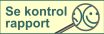 se kontrol rapport açık